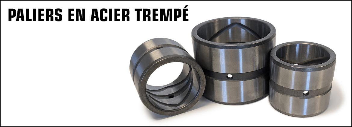  Paliers en acier trempé