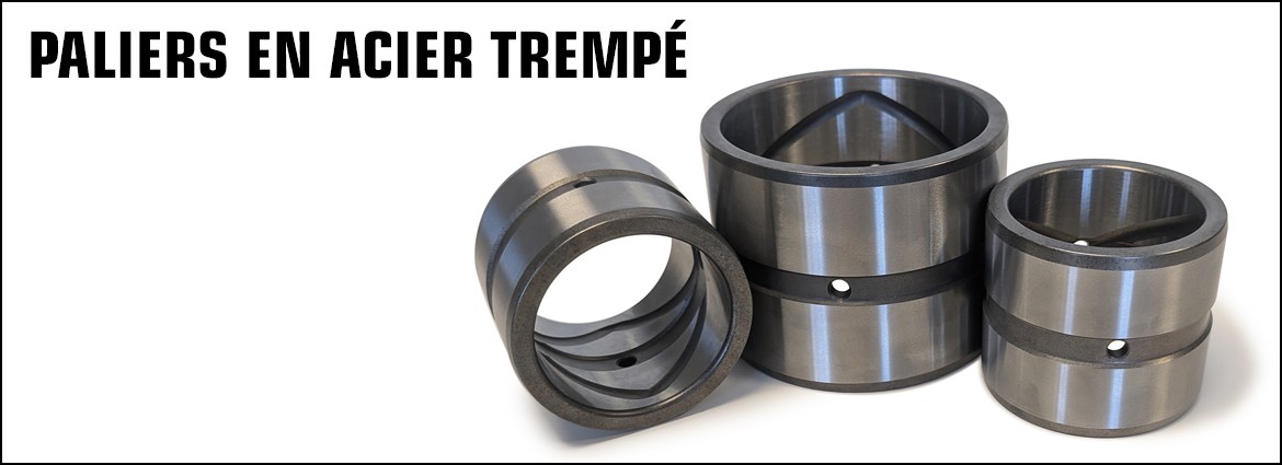  Paliers en acier trempé